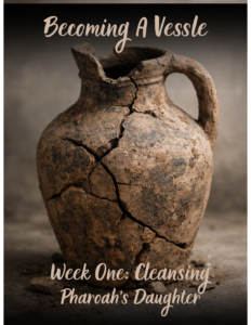 becoming a vessle week1